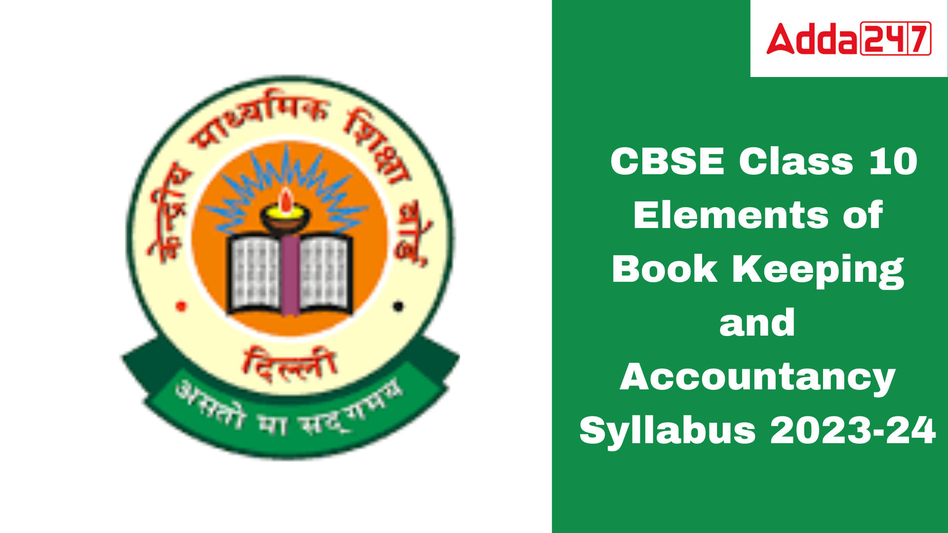 CBSE Class 10 Elements of Book Keeping and Accountancy Syllabus 2023-24