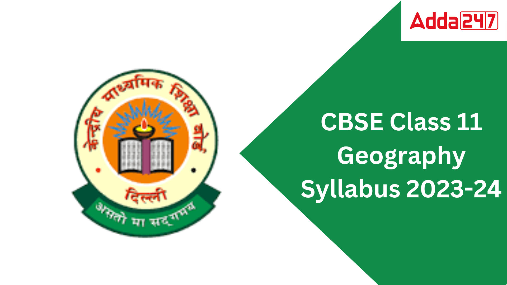 CBSE Class 11 Geography Syllabus 2023-24