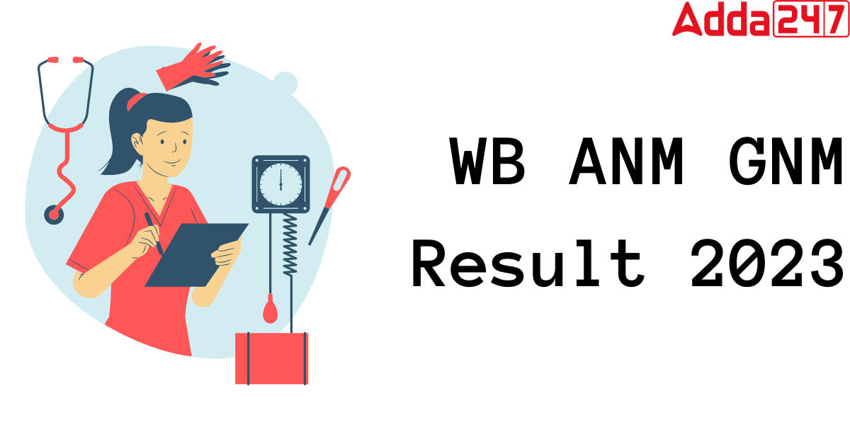 WB ANM GNM Result 2023