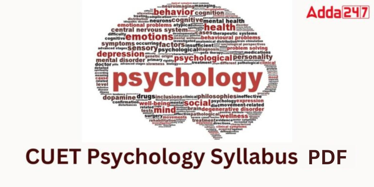 CUET Psychology Syllabus 2024 Pdf Download_20.1