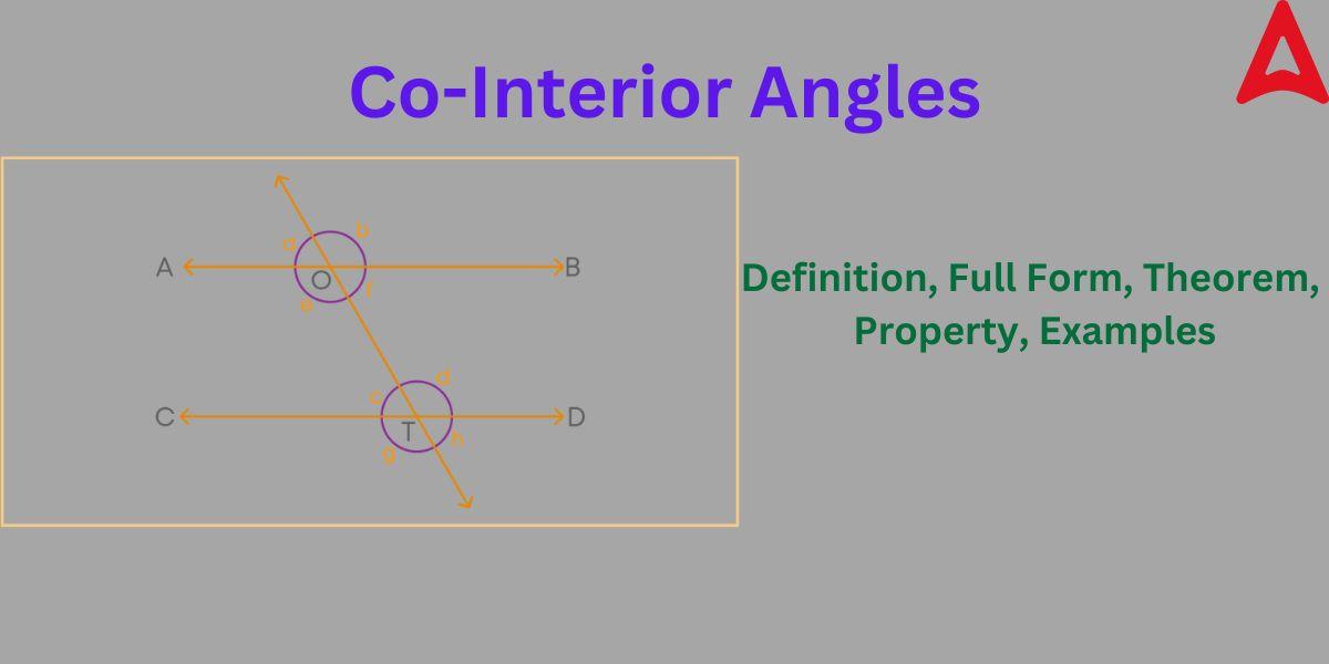 Co Interior Angles Meaning Theorem Property Examples