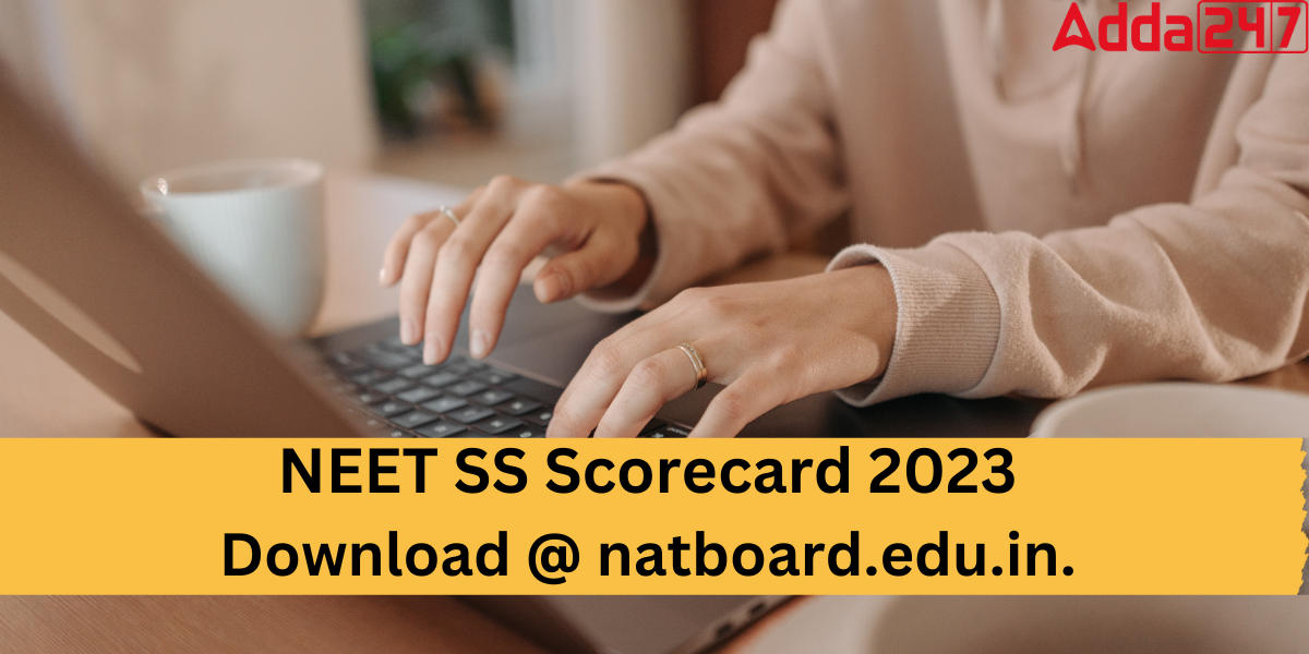 NEET SS Scorecard 2023