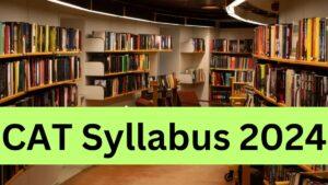 CAT Syllabus 2024 PDF Free Download