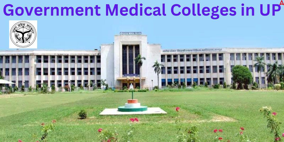 Government Medical Colleges in UP