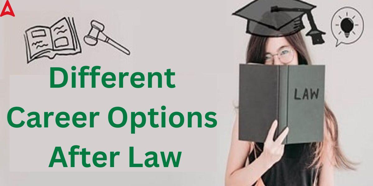 Different Career Options After Law
