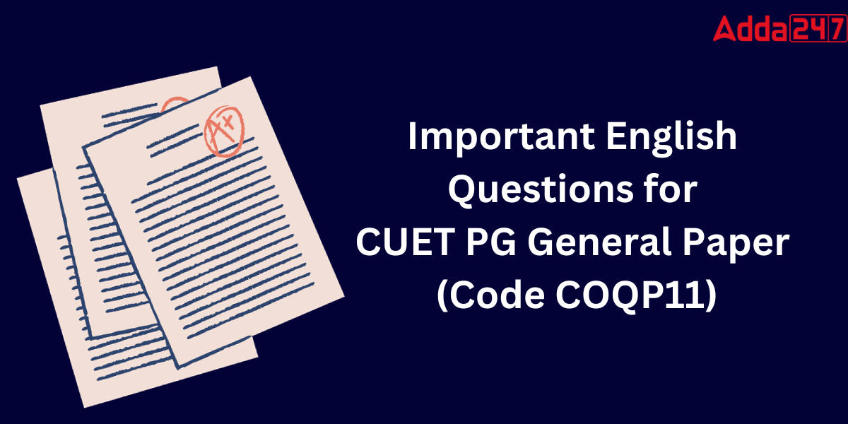Important Questions for CUET PG General Paper
