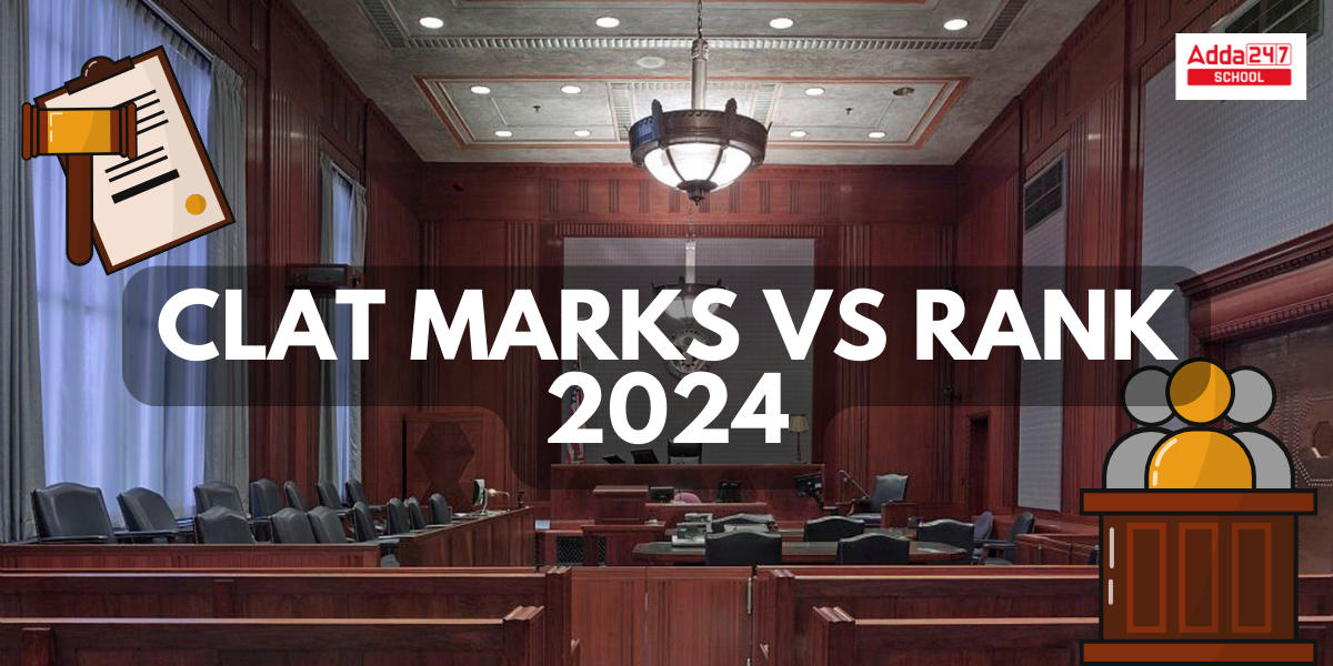 CLAT Marks vs Rank 2024, Check CLAT 2024 Rank Predictor_20.1