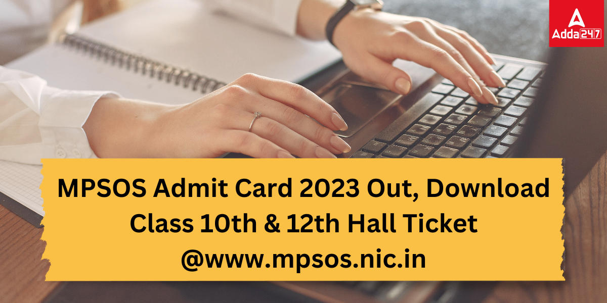MPSOS Admit Card 2023 Out, Download Ruk Jana Nahi Hall Ticket @mpsos.nic.in_20.1