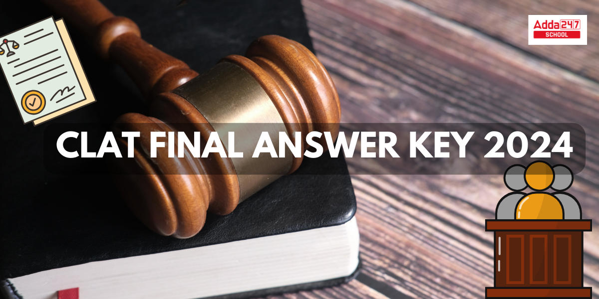 CLAT Final Answer Key 2024 Out, Check Set wise PDFs Link_20.1