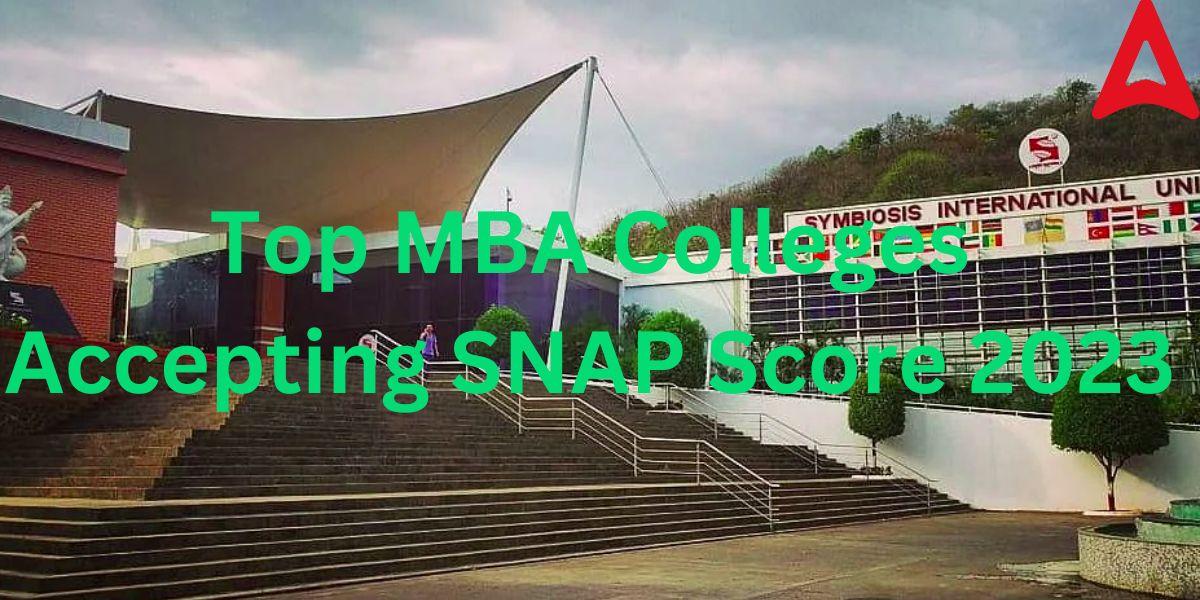 Top MBA Colleges Accepting SNAP Score 2023