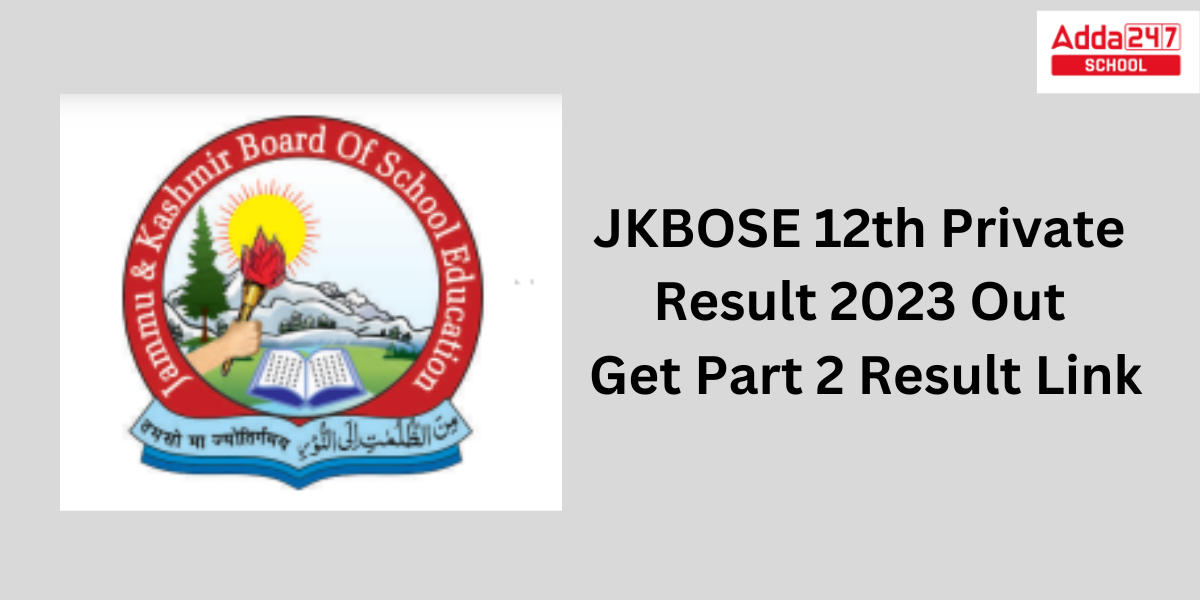 JKBOSE 12th Part 2 Result 2023