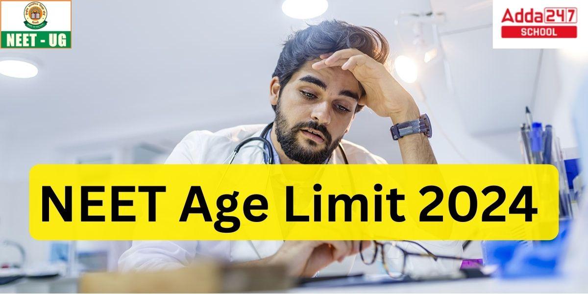 NEET Age Limit 2024