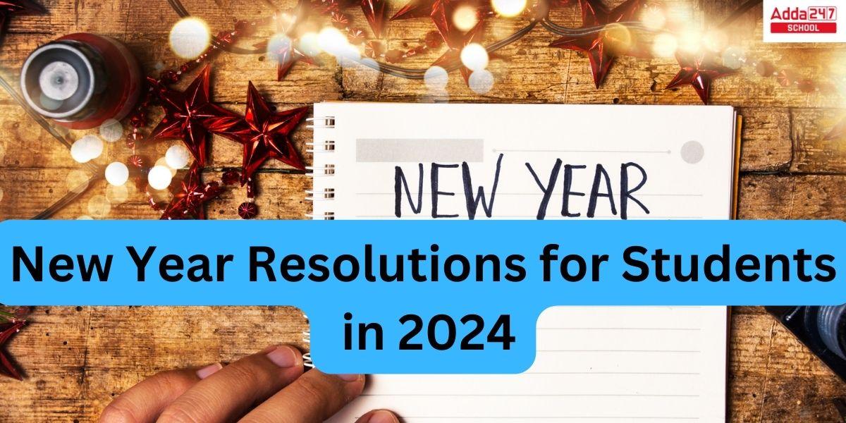 New Year Resolution 2024 for Students