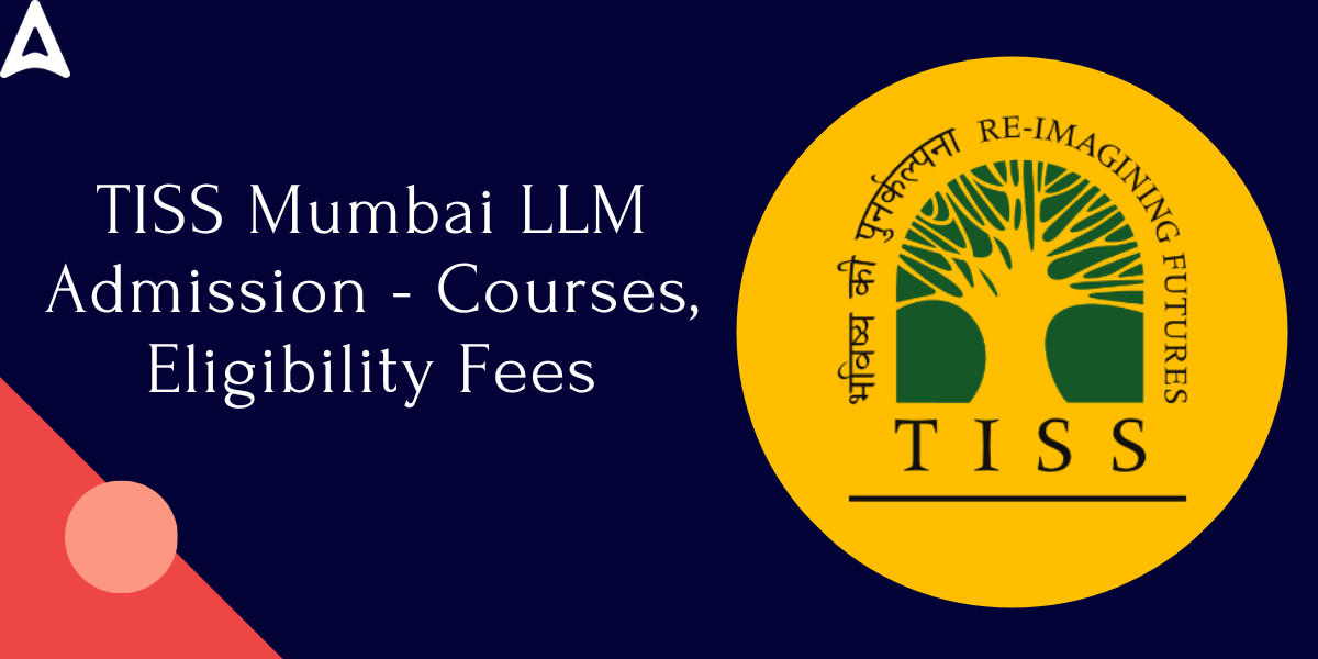TISS Mumbai LLM Admission 2024