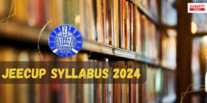 JEECUP Polytechnic Syllabus 2024 PDF Download for Group A to E
