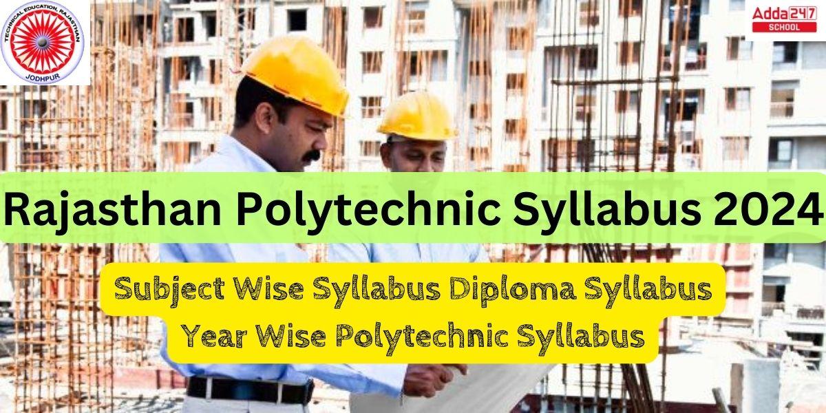 Rajasthan Polytechnic Syllabus 2024