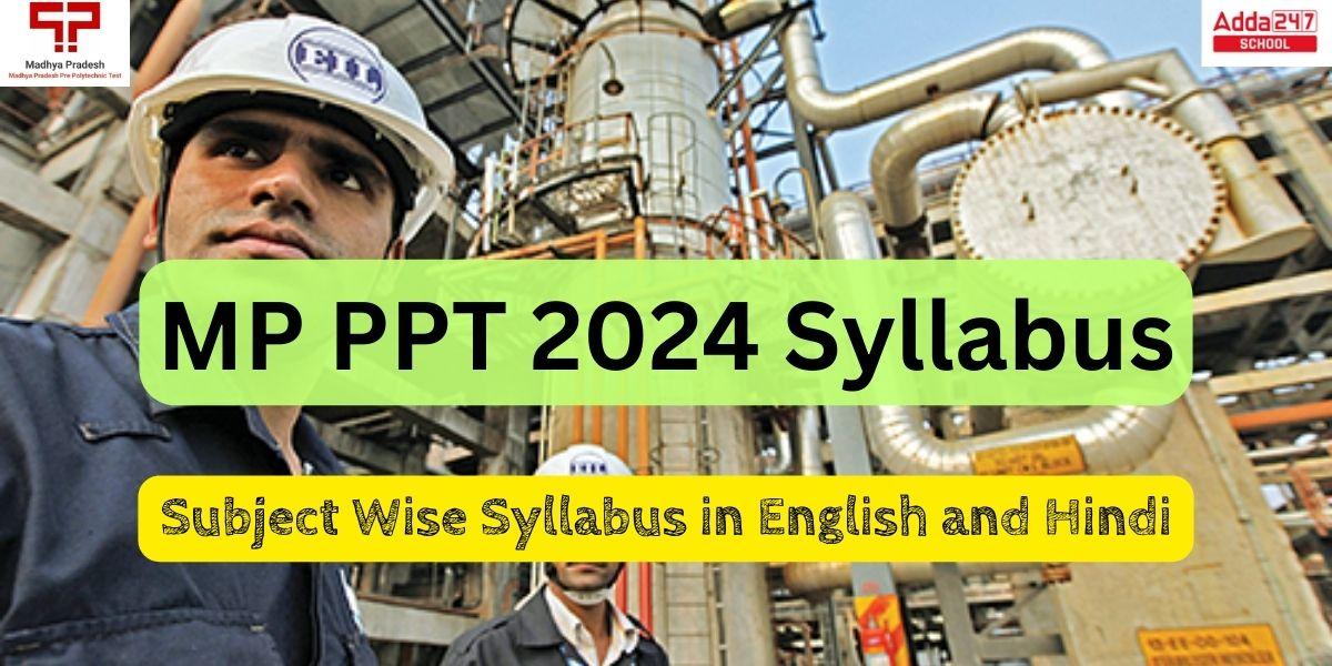 MP PPT 2024 Syllabus