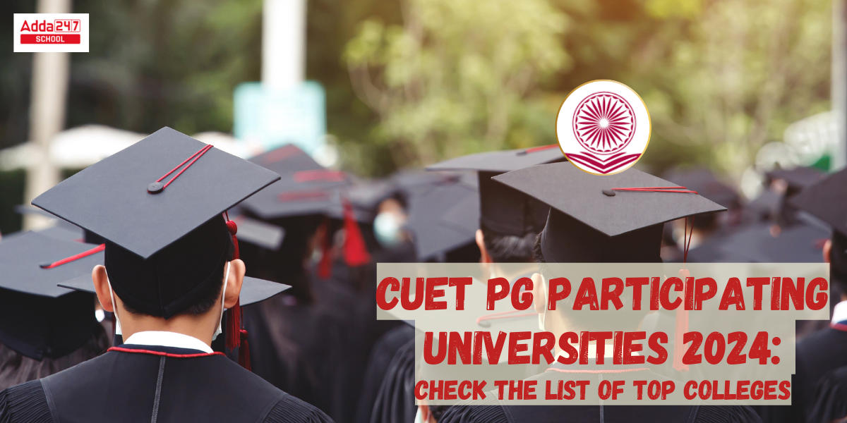 CUET PG Participating Universities 2024
