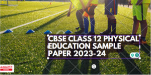 CBSE Class 12 Physical Education Sample Paper 2023-24 PDF with Solution
