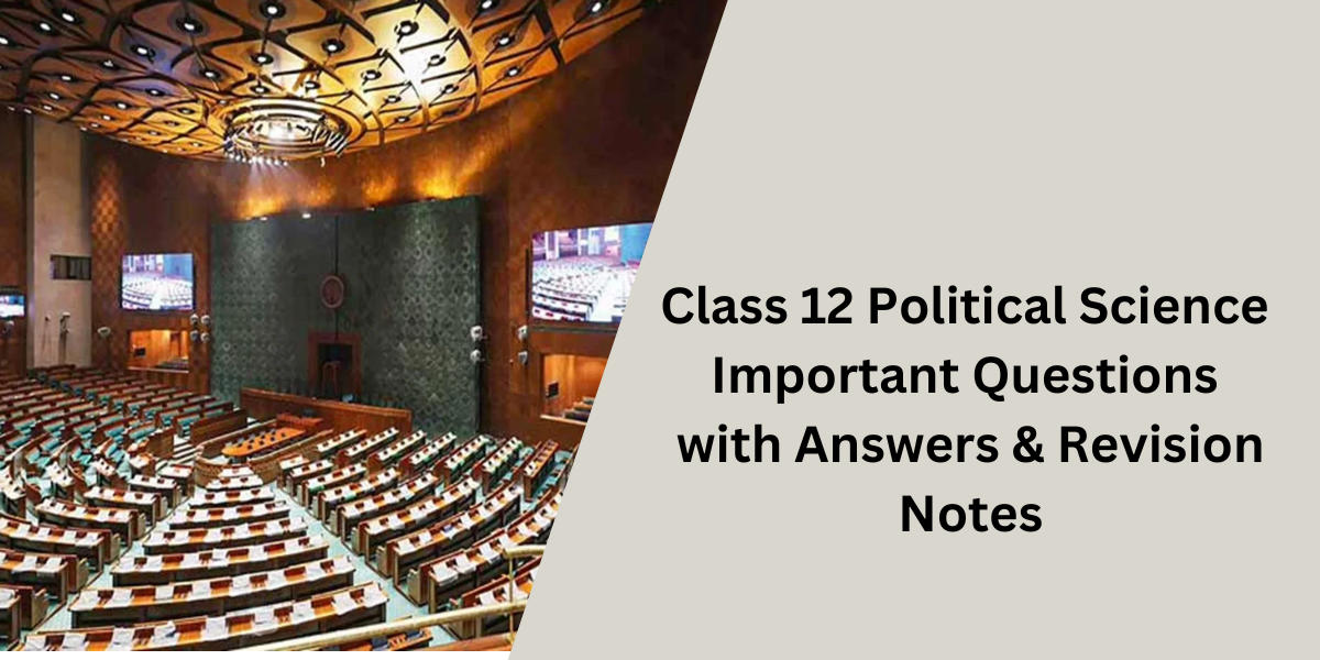 CBSE Class 12 Political Science MCQs Questions with Answers