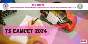 TS EAMCET 2024: Notification (Out), Registration Begins (26 Feb)