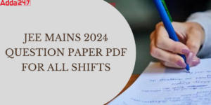 JEE Mains 2024 Question Paper PDF
