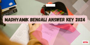 Madhyamik Bengali Question 2024 PDF Download with Answers