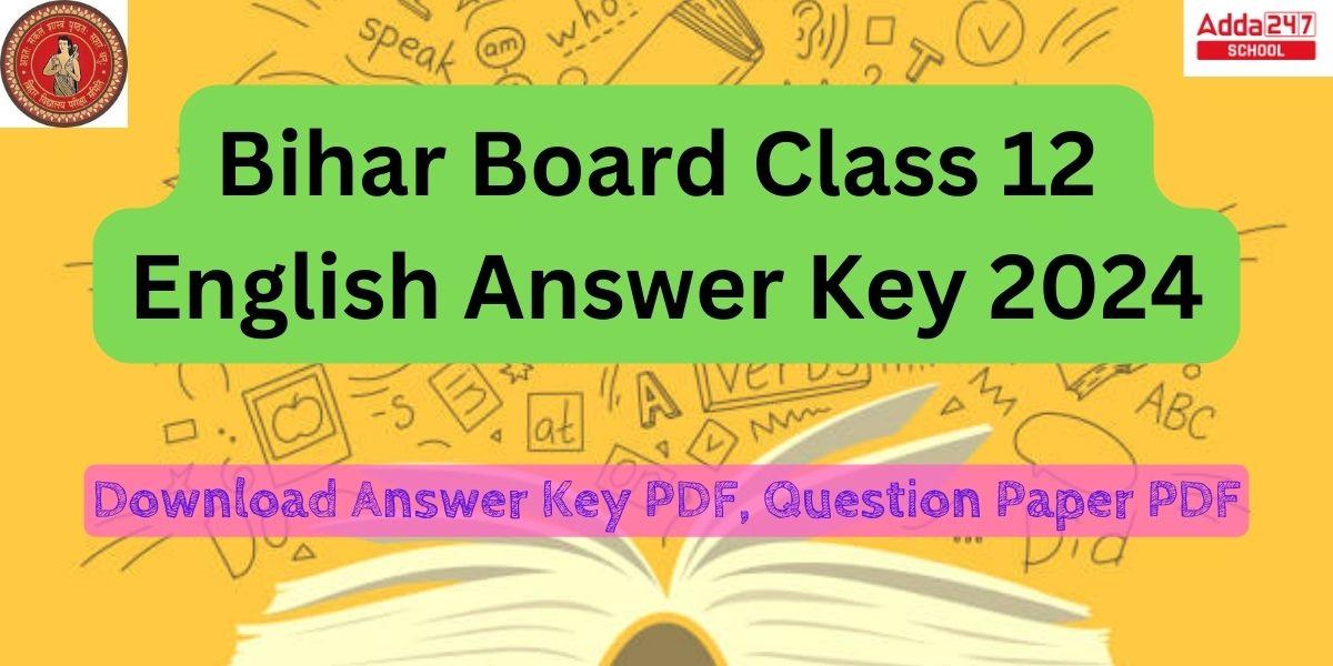 Bihar Board Class 12 English Answer Key 2024