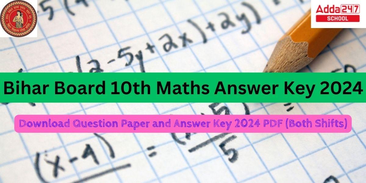 Bihar Board 10th Maths Answer Key 2024