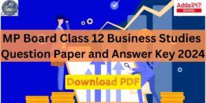 MP Board Class 12 Business Studies Question Paper and Answer Key 2024