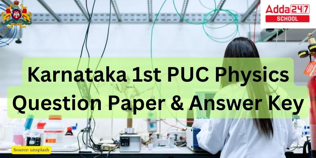 Karnataka 1st PUC Physics Question Paper 2024 with Solutions_20.1