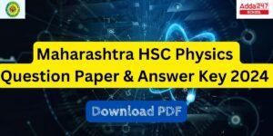 Maharashtra HSC Physics Question Paper and Answer 2024