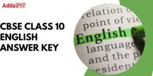 CBSE Class 10 English answer key 2024