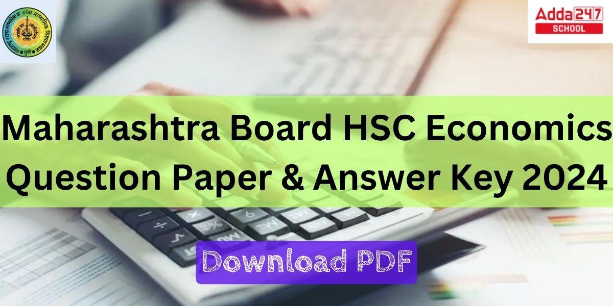 Maharashtra Board HSC Economics Question Paper & Answer Key 2024