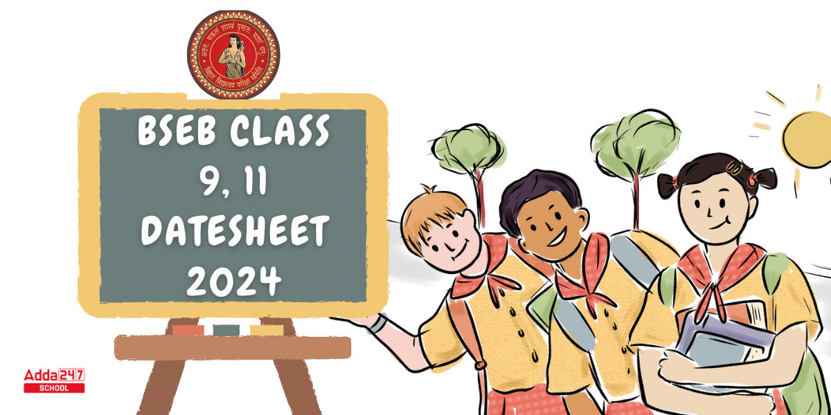 BSEB Class 9, 11 Datesheet 2024, Bihar Board Exam Date PDF_20.1