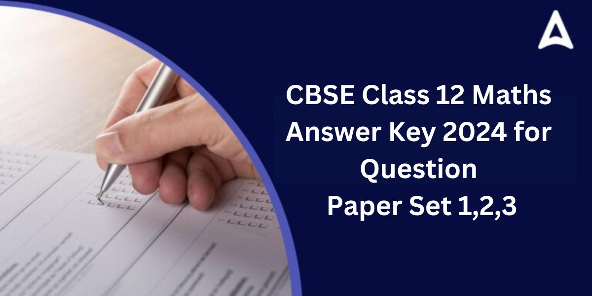 CBSE Class 12 Maths Answer key 2024