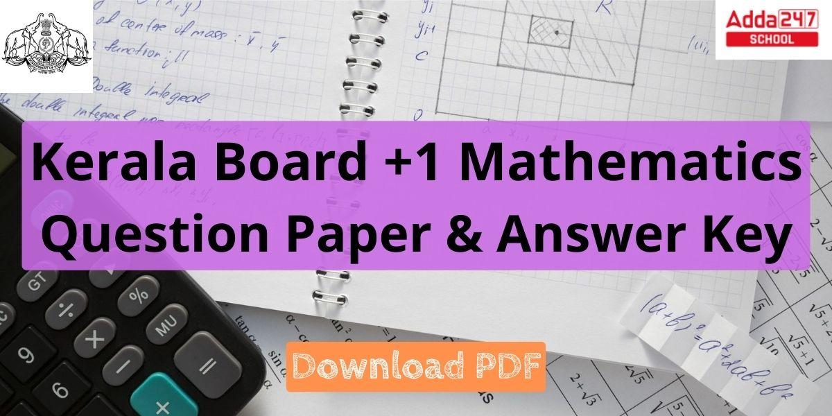 Plus One Maths Question Paper 2024 with Answer Key_20.1