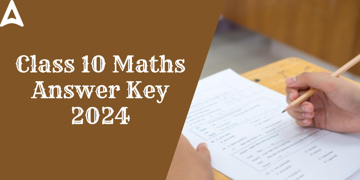 CBSE Class 10 Maths Answer Key 2024 for Standard & Basic Set 1,2,3_20.1