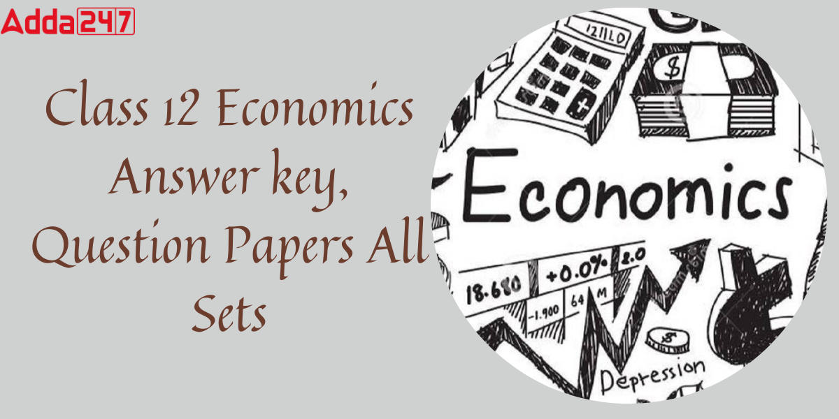 CBSE Class 12 Economics Answer Key 2024
