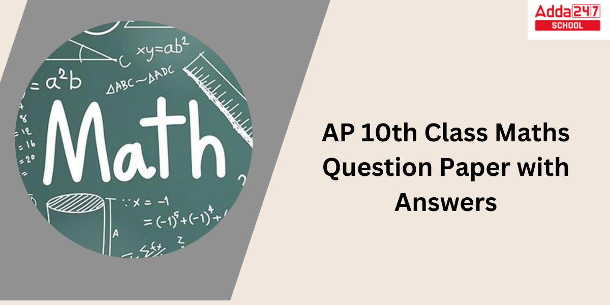 AP 10th Class Maths Question Paper 2024