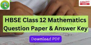 HBSE Class 12 Maths Question Paper and Answer Key 2024