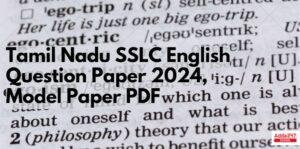 Tamil Nadu 10th English Question Paper 2024, Model Paper PDF