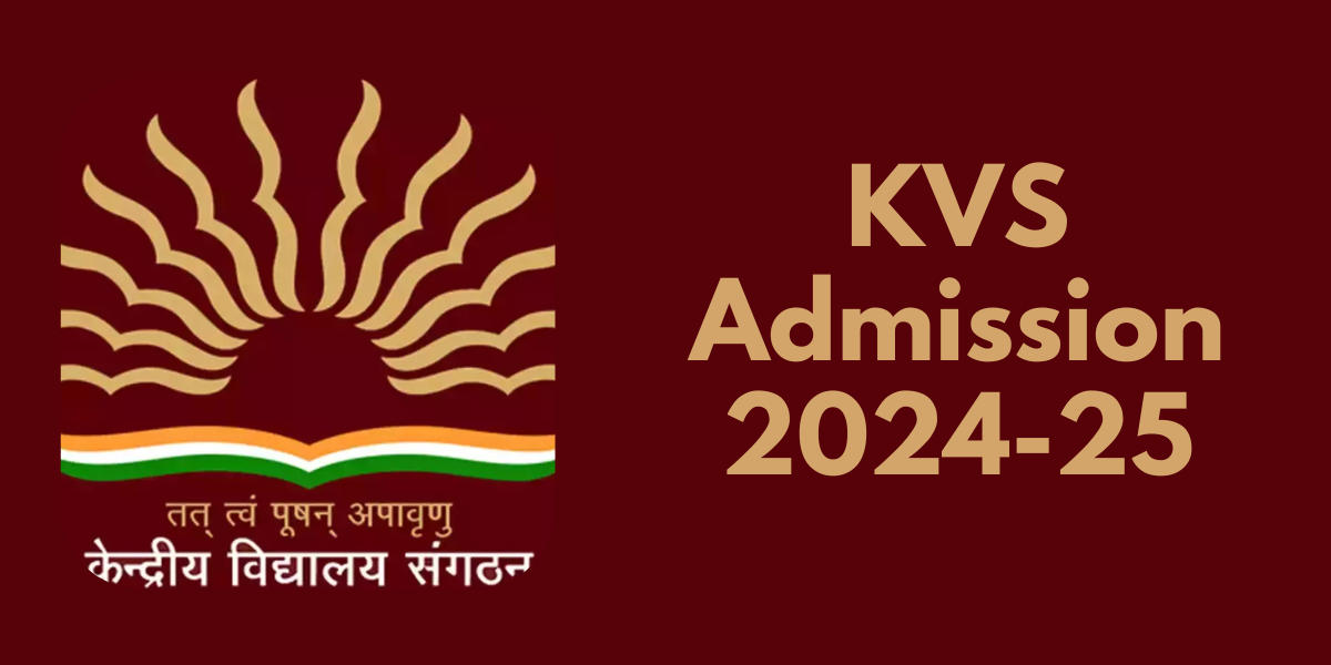 KVS Admission 2024-25
