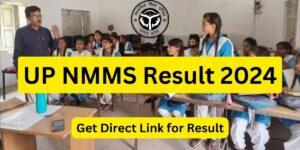 UP NMMS Result 2024