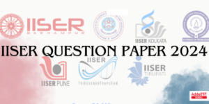 IAT Previous Year Question Paper- IISER Question Papers with Solution PDF