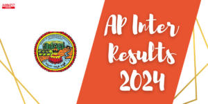 AP Inter Results 2024- BIEAP 1st, 2nd Year Result Link