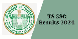 TS SSC Results 2024