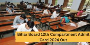 Bihar Board 12th Compartment Admit Card 2024, Get Direct Download link