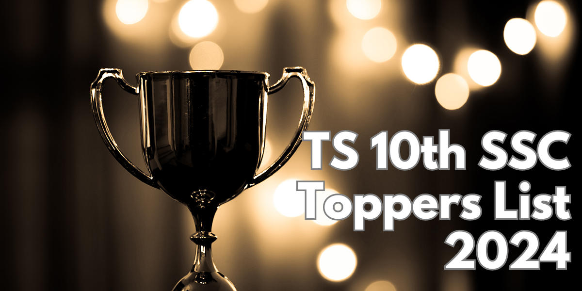 TS SSC Toppers List 2024