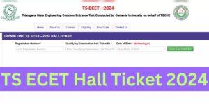 TS ECET Hall Ticket 2024